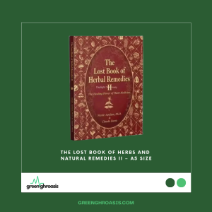 The Lost Book of Herbs and Natural Remedies II - A5 Size
